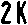 2K