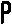 P